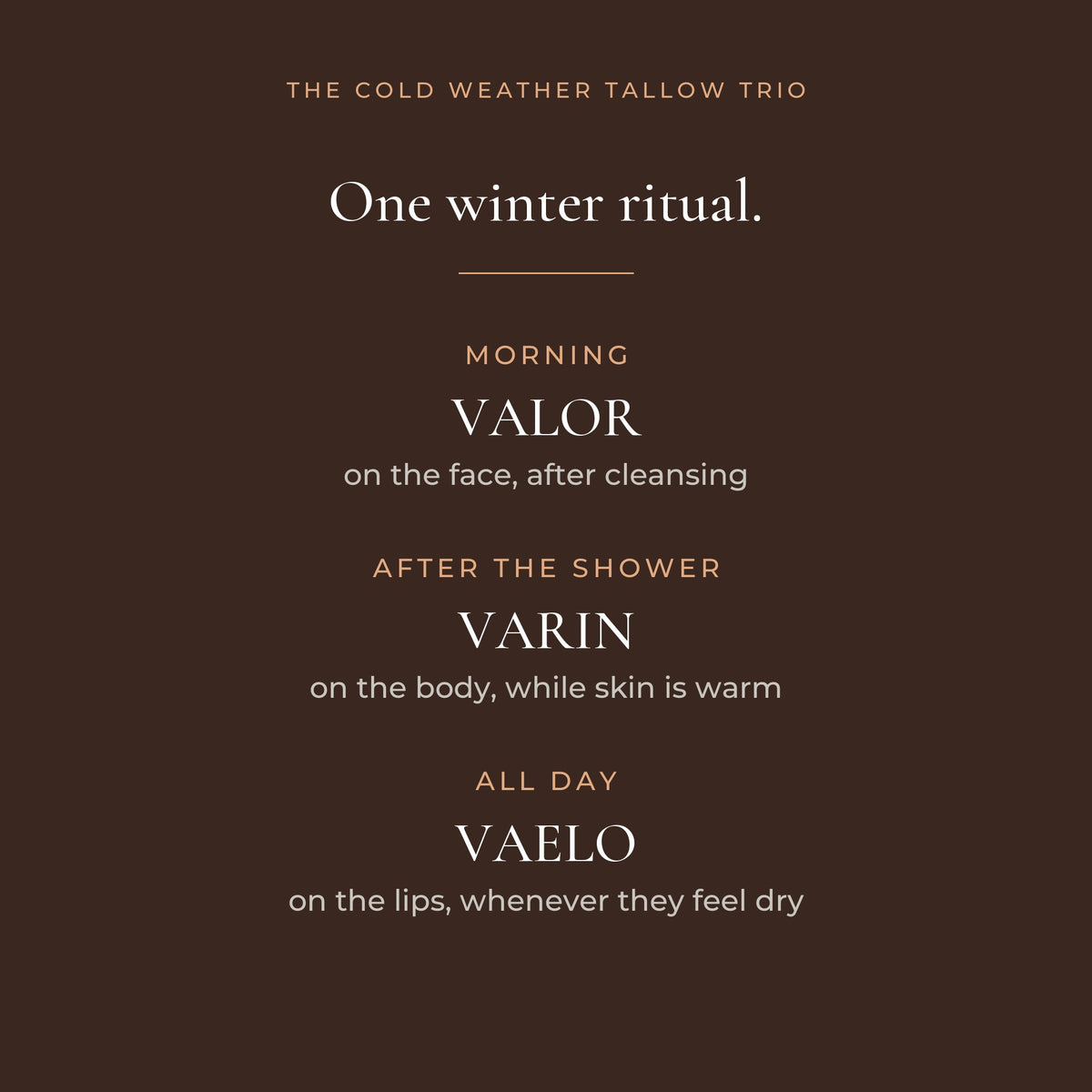 A winter ritual: VALOR, VARIN, VAELO